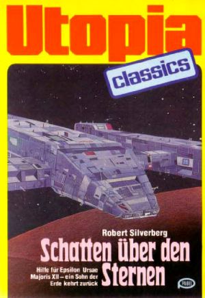 [Utopia Classics 10] • Schatten über den Sternen